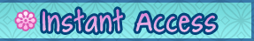 Instant Access
